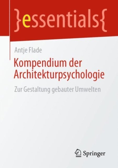 Antje Flade - Kompendium der Architekturpsychologie, E-bok