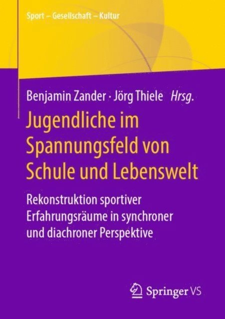 Jorg Thiele, Benjamin Zander - Jugendliche im Spannungsfeld von Schule und Lebenswelt, E-bok