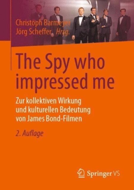 Jorg Scheffer, Christoph Barmeyer - The Spy who impressed me, E-bok