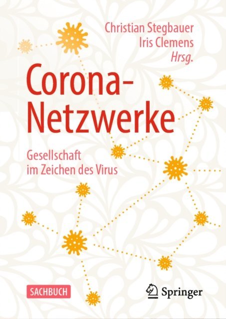 Iris Clemens, Christian Stegbauer - Corona-Netzwerke –  Gesellschaft im Zeichen des Virus, E-bok