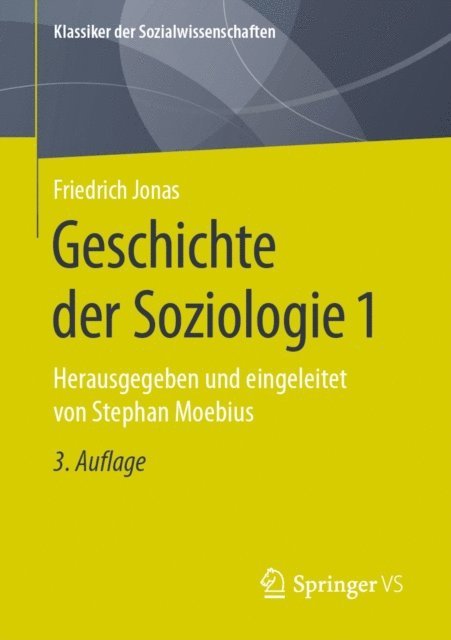 Friedrich Jonas, Stephan Moebius - Geschichte der Soziologie 1, E-bok