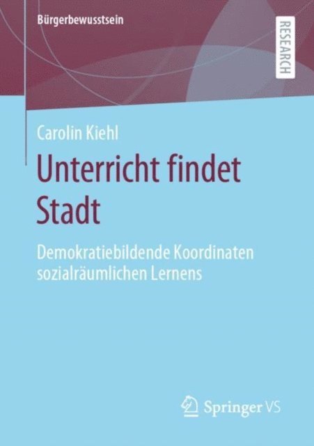 Carolin Kiehl - Unterricht findet Stadt, E-bok