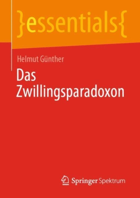 Helmut Gunther - Das Zwillingsparadoxon, E-bok