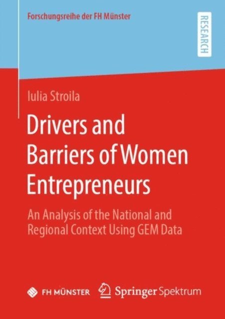 Iulia Stroila - Drivers and Barriers of Women Entrepreneurs, E-bok