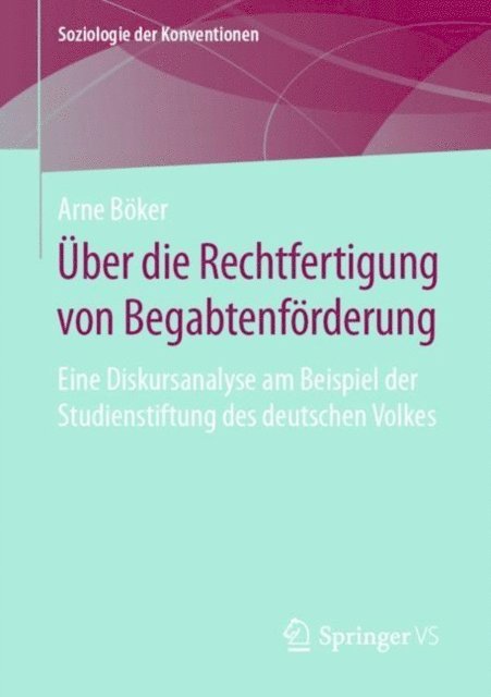 Arne Boker - Über die Rechtfertigung von Begabtenförderung, E-bok