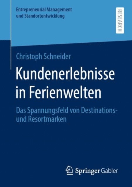 Christoph Schneider - Kundenerlebnisse in Ferienwelten, E-bok