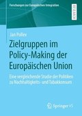 Zielgruppen Im Policy-Making Der Europaischen Union