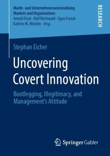 Stephan Eicher - Uncovering Covert Innovation, E-bok
