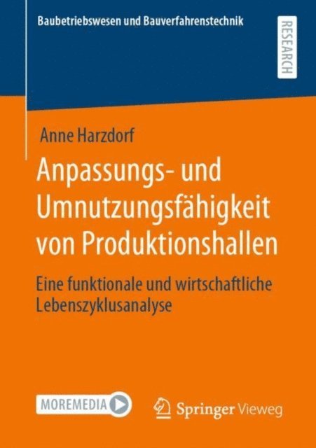 Anne Harzdorf - Anpassungs- und Umnutzungsfähigkeit von Produktionshallen, E-bok