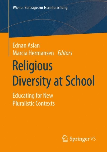 Marcia Hermansen, Ednan Aslan - Religious Diversity at School, E-bok