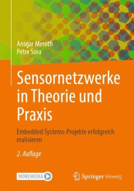 Petre Sora, Ansgar Meroth - Sensornetzwerke in Theorie und Praxis, E-bok