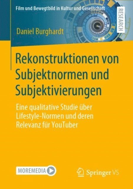 Daniel Burghardt - Rekonstruktionen von Subjektnormen und Subjektivierungen, E-bok