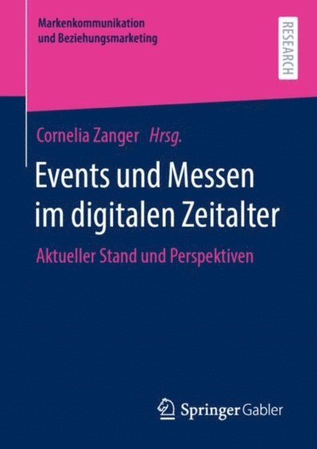 Cornelia Zanger - Events und Messen im digitalen Zeitalter, E-bok