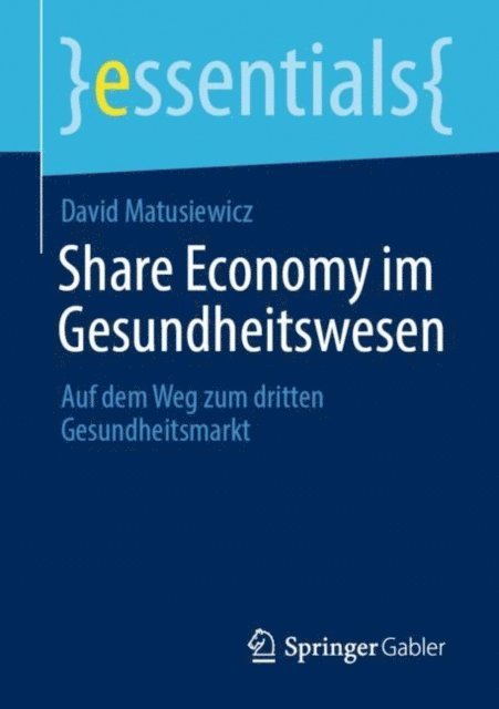 David Matusiewicz - Share Economy im Gesundheitswesen, E-bok