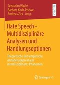 Hate Speech - Multidisziplinre Analysen und Handlungsoptionen