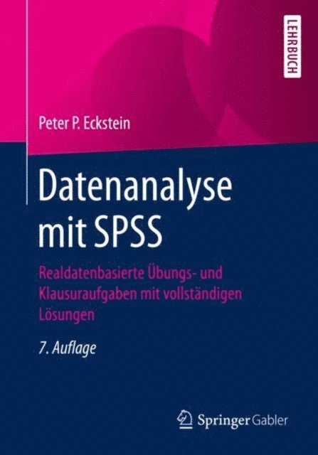 Peter P. Eckstein - Datenanalyse mit SPSS, E-bok
