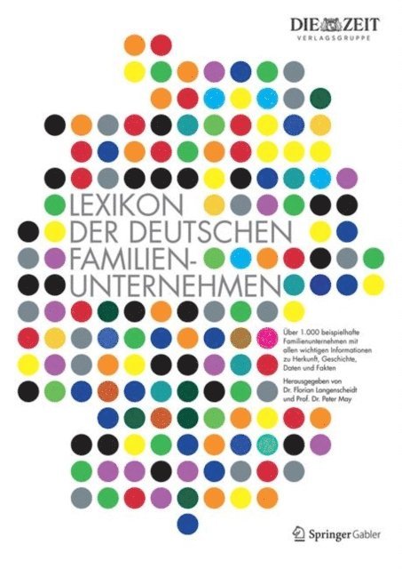 Peter May, Florian Langenscheidt - Lexikon der deutschen Familienunternehmen, E-bok
