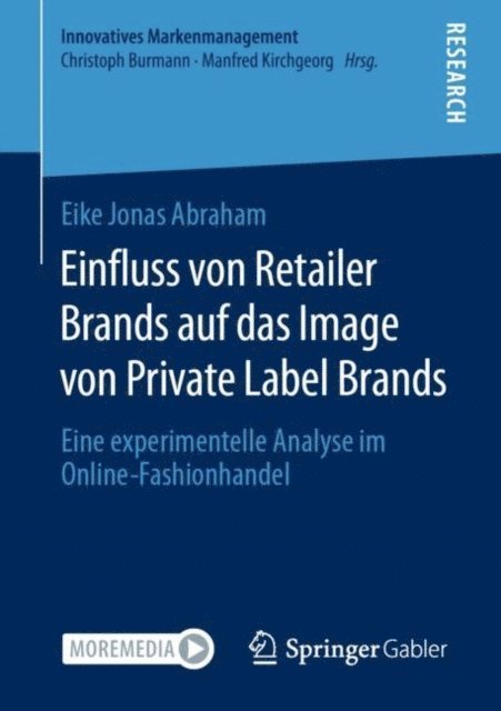 Eike Jonas Abraham - Einfluss von Retailer Brands auf das Image von Private Label Brands, E-bok