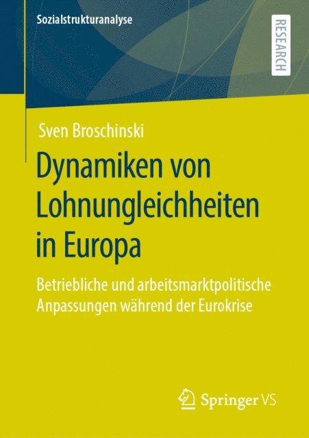 Sven Broschinski - Dynamiken von Lohnungleichheiten in Europa, E-bok
