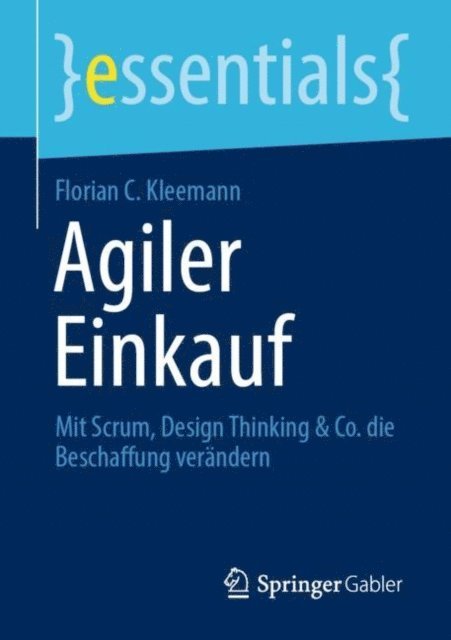 Florian C. Kleemann - Agiler Einkauf, E-bok