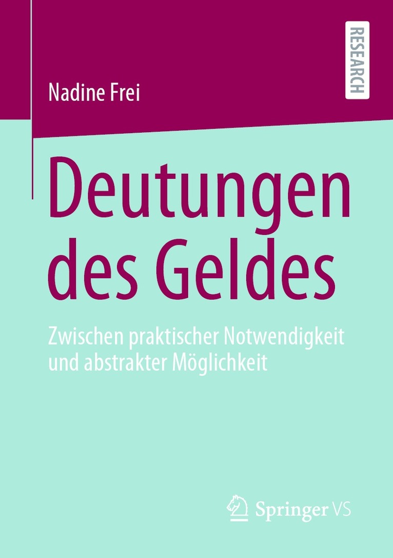 Nadine Frei - Deutungen des Geldes, Häftad