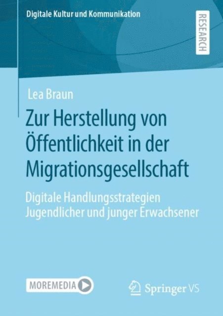 Lea Braun - Zur Herstellung von Öffentlichkeit in der Migrationsgesellschaft, E-bok