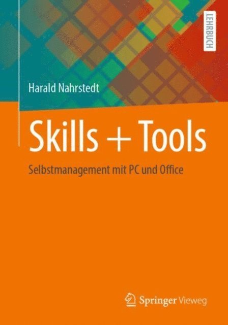 Harald Nahrstedt - Skills + Tools, E-bok
