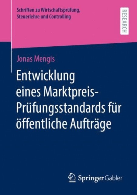 Jonas Mengis - Entwicklung eines Marktpreis-Prüfungsstandards für öffentliche Aufträge, E-bok