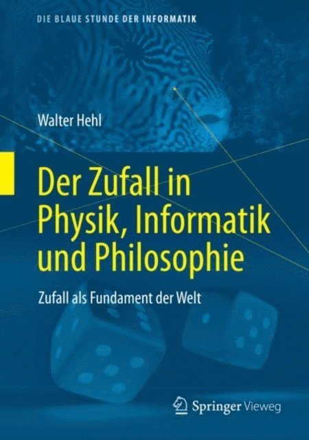 Walter Hehl - Der Zufall in Physik, Informatik und Philosophie, E-bok