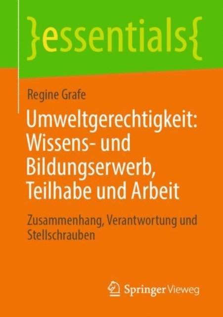 Regine Grafe - Umweltgerechtigkeit: Wissens- und Bildungserwerb, Teilhabe und Arbeit, E-bok