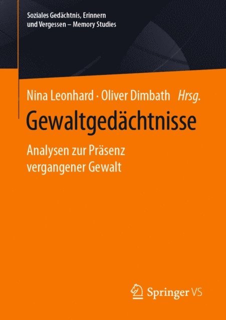 Oliver Dimbath, Nina Leonhard - Gewaltgedächtnisse, E-bok