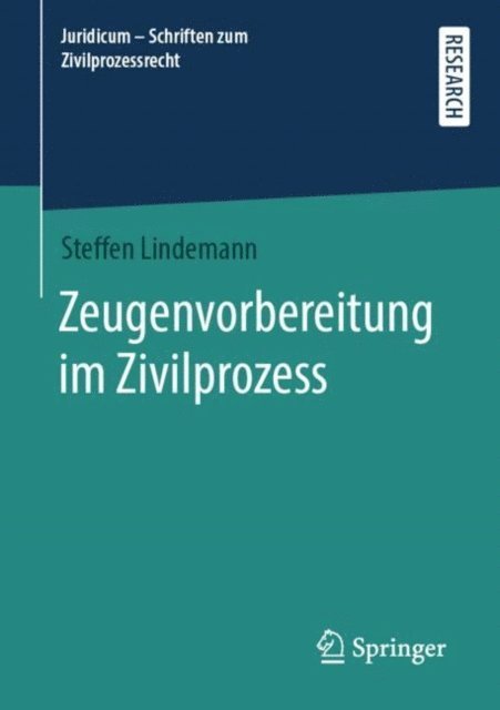 Steffen Lindemann - Zeugenvorbereitung im Zivilprozess, E-bok