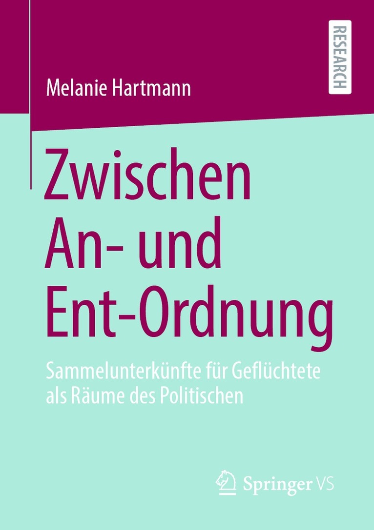 Melanie Hartmann - Zwischen An- und Ent-Ordnung, Häftad