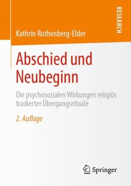 Kathrin Rothenberg-Elder - Abschied und Neubeginn, E-bok