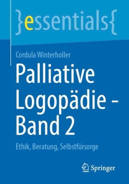 Cordula Winterholler - Palliative Logopädie - Band 2, E-bok