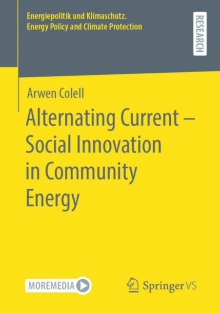 Arwen Colell - Alternating Current - Social Innovation in Community Energy, E-bok