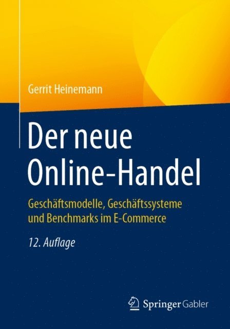 Gerrit Heinemann - Der neue Online-Handel, E-bok