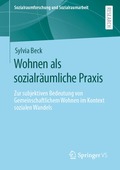Wohnen als sozialr�umliche Praxis