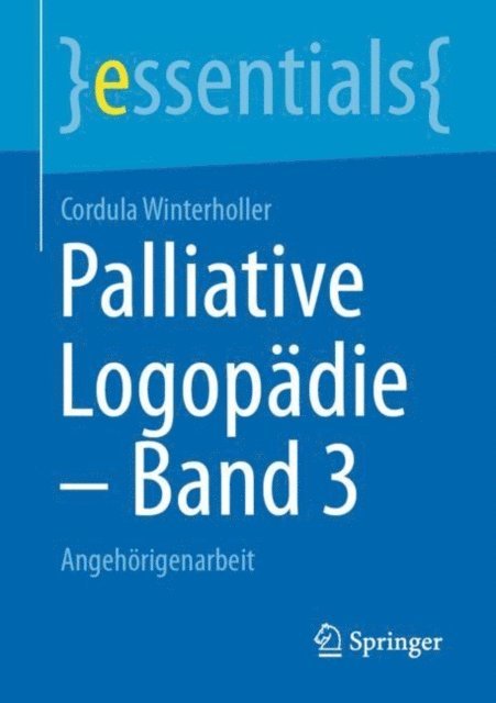 Cordula Winterholler - Palliative Logopädie – Band 3, E-bok