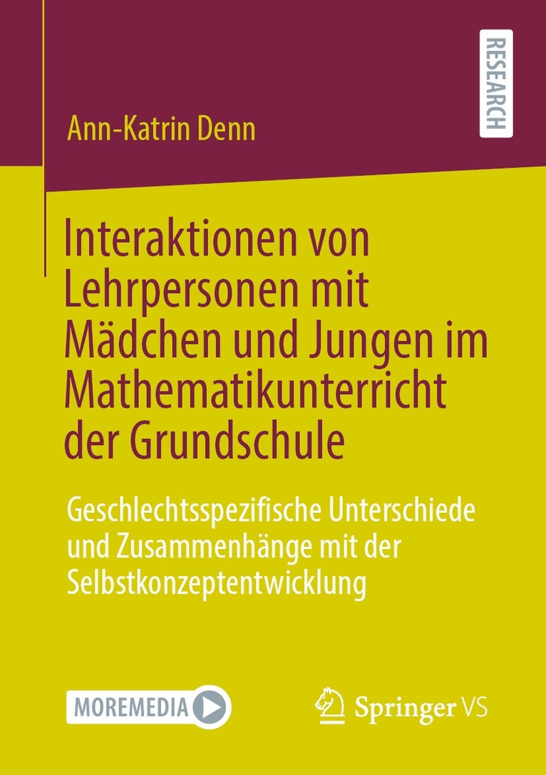 Ann-Katrin Denn - Interaktionen von Lehrpersonen mit Mädchen und Jungen im Mathematikunterricht der Grundschule, Häftad