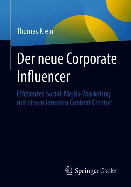 Thomas Klein - Der neue Corporate Influencer, E-bok