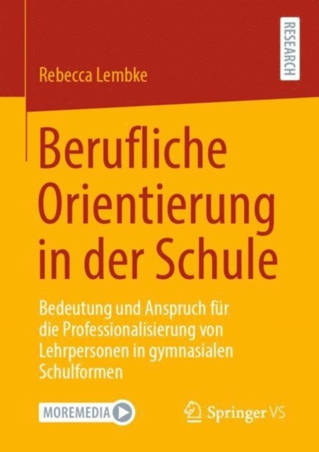 Rebecca Lembke - Berufliche Orientierung in der Schule, E-bok