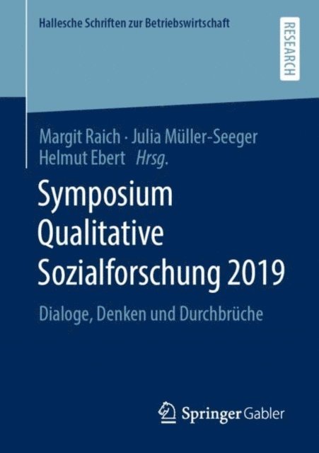 Helmut Ebert, Julia Muller-Seeger, Margit Raich - Symposium Qualitative Sozialforschung 2019, E-bok