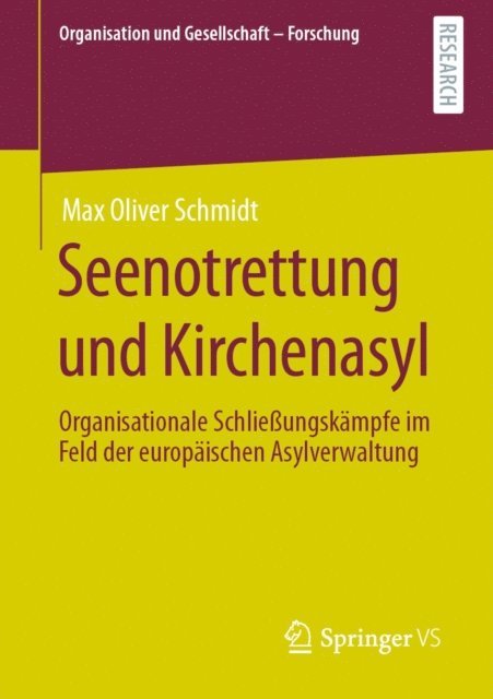 Max Oliver Schmidt - Seenotrettung und Kirchenasyl, E-bok