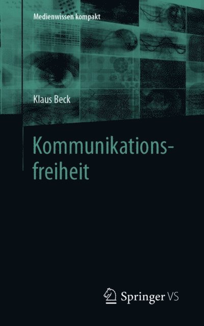 Klaus Beck - Kommunikationsfreiheit, E-bok