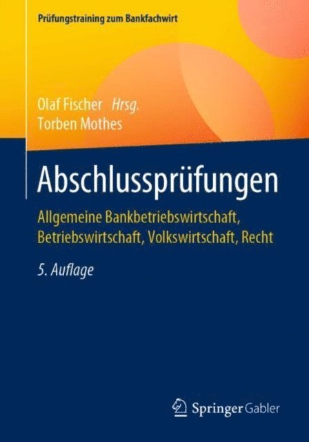 Torben Mothes, Olaf Fischer - Abschlussprüfungen, E-bok