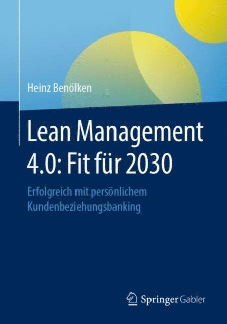 Heinz Benolken - Lean Management 4.0: Fit für 2030, E-bok