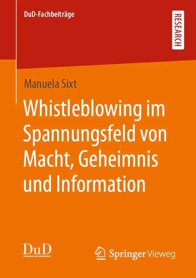 Manuela Sixt - Whistleblowing im Spannungsfeld von Macht, Geheimnis und Information, Häftad. Tillgänglighet: Lägg i varukorg