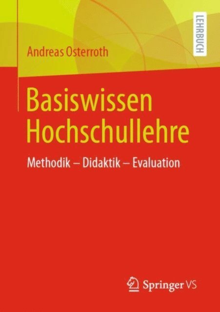 Andreas Osterroth - Basiswissen Hochschullehre, E-bok