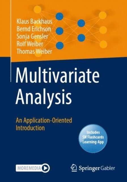 Thomas Weiber, Rolf Weiber, Sonja Gensler, Bernd Erichson, Klaus Backhaus - Multivariate Analysis, E-bok